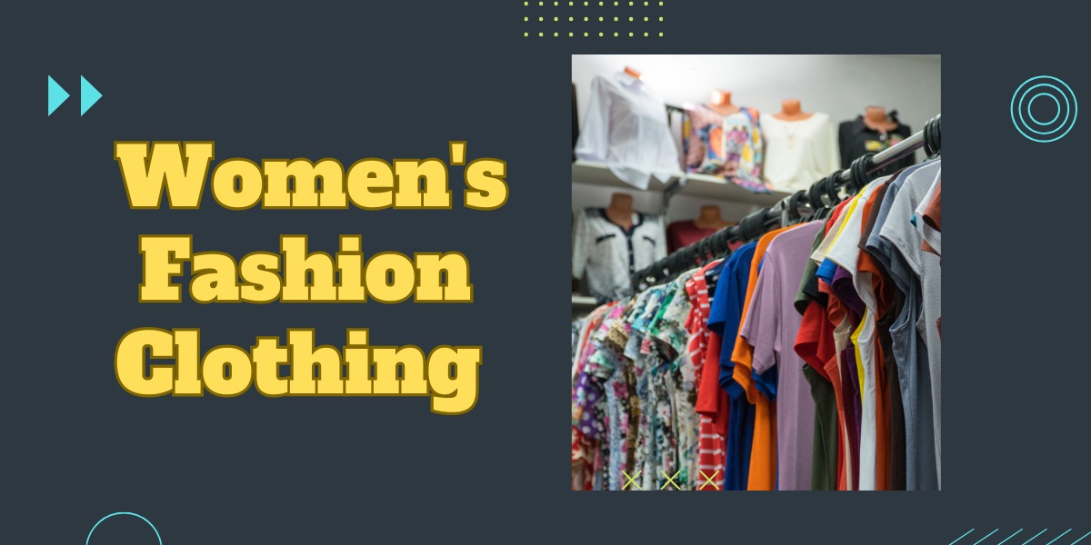 Women's Fashion Clothing