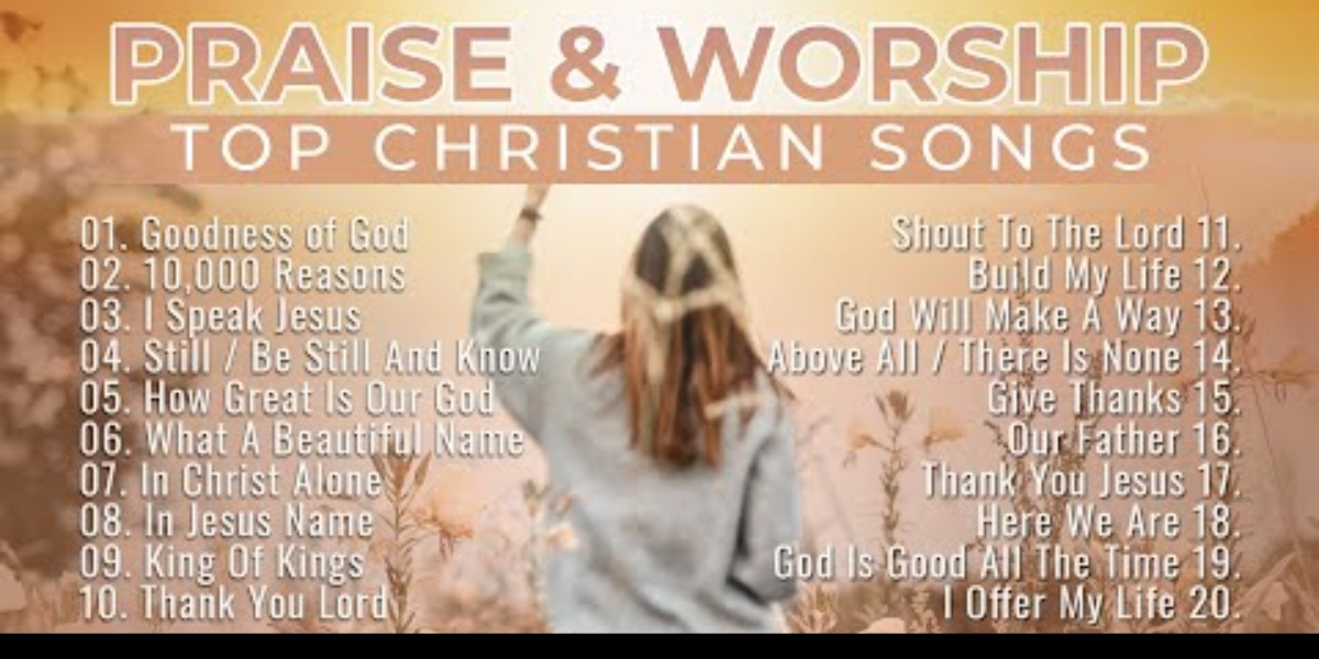 praise and worship songs